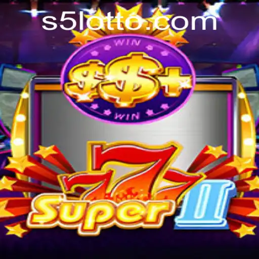 Exploring Super777II: The Latest Sensation in the Gaming World